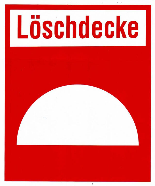 Hinweisschild Löschdecke